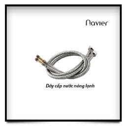 Dây cấp nóng lạnh Navier NV-109